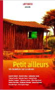 Petit Ailleurs - recueil de nouvelles collectif - ditions Antidata