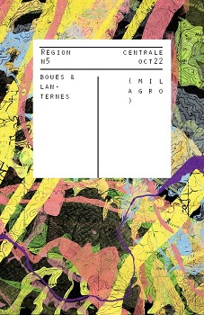 revue Rgion centrale n5 (octobre 2022), aux ditions Milagro - Thme : "Boues et lanternes"