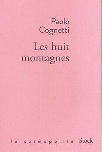 PAOLO COGNETTI - Les huits montagnes