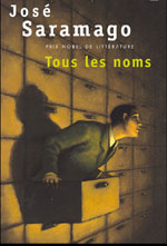 Jose Saramago : Tous les noms