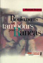 Manuel Scorza : Roulements de tambours pour Rancas