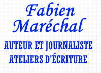 Fabien Marchal - auteur et journaliste - ateliers d'criture en fiction / littrature - ateliers sur les fake news - pour scolaires et adultes